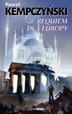Pawel Kempczynski   Requiem dla Europy 183012,1